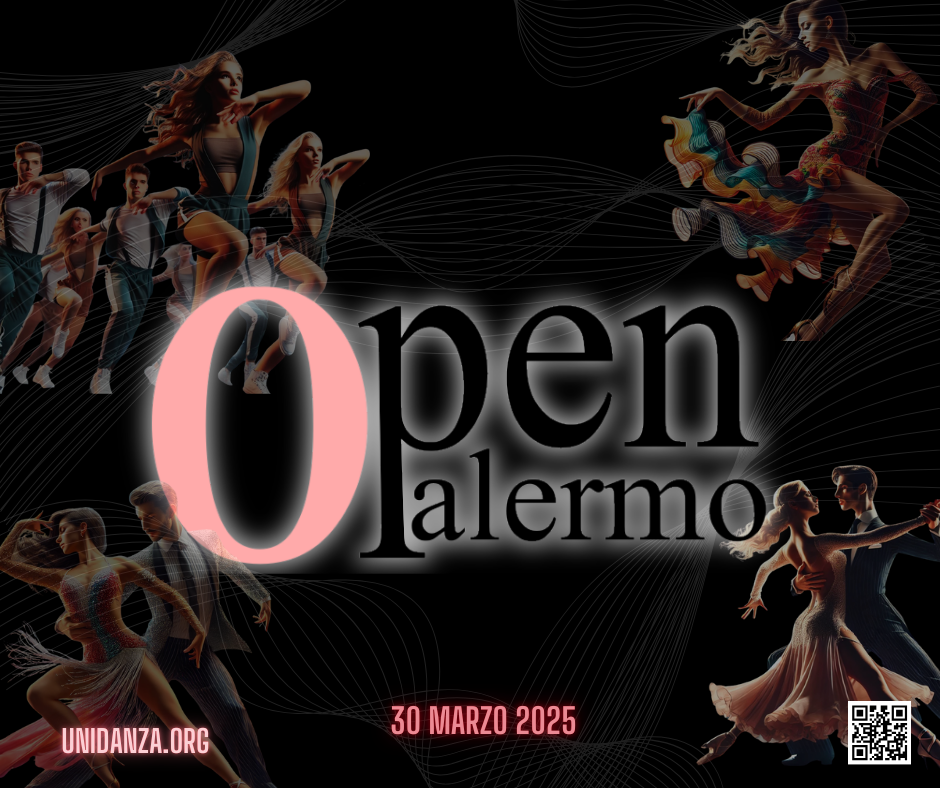 OPEN PALERMO  UN MESSAGGIO PER ILLUMINARE LA DANZA SPORTIVA
