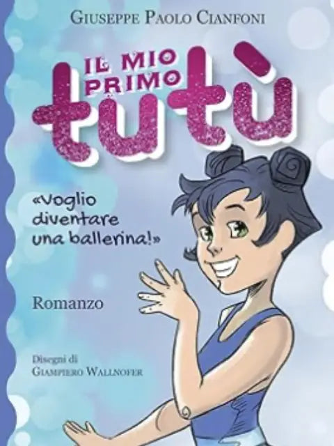 Il mio primo tutù